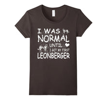 Leonberger Shirt I Was Normal Until Dirty Design