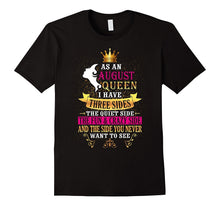 Birthday Gift Born in August Three Sides of Queen Girls Tee