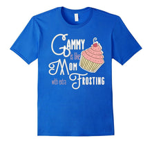 Best Gammy Gifts - Gammy Is Like Mom With Extra Frosting Tee