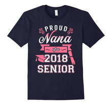 Proud Nana of a 2018 Senior T-Shirt