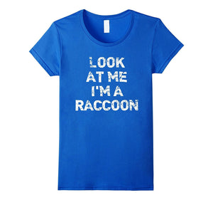 "Look at Me I'm a Raccoon" Funny Animal Halloween T-Shirt