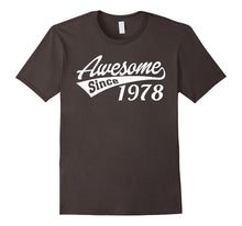 Awesome Since 1978 - 40th Birthday Gift T-Shirt