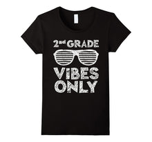 2nd Grade Vibes Only T-Shirt Second Grade Back to School