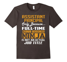 ASSISTANT PRINCIPAL Is Not an Actual Job Title TShirt