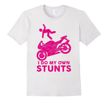 I Do My Own Stunts Funny Stuntman Fly Off Motorcycle T-Shirt