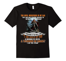 I Am a Child of God a Woman of Faith a Warrior of Christ Tee