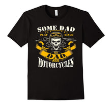 Real Dad Ride Motorcycle Biker T Shirt Dad Shirts