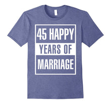 45th Wedding Anniversary Gift Idea Husband and Wife T-Shirt