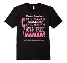 Just Call Mamaw T-Shirt Funny Gift for Grandma