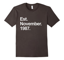 Est November 1987 Shirt Awesome 30th Birthday Gifts TShirt