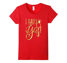 Funny Bride Shirt Gold Wedding Bachelorette She Said Yas Yes