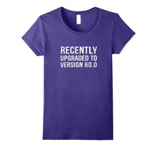 Recently Upgraded to Version 60 Funny 60th Birthday T-Shirt