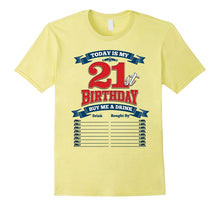 21st Birthday T-Shirt, Buy Me a Drink Tee, by Zany Brainy