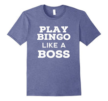 MY BOSS Bingo T Shirts. Gifts Ideas for Bingo Players.
