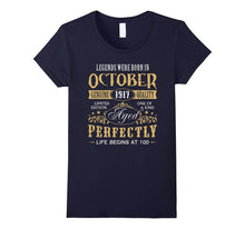 100th Birthday Made in October 1917 100 Years Old Tee Shirt