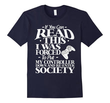 If You Can Read This Gamer Funny T-Shirt