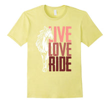 Live Love Ride Horse Lover's T-Shirt