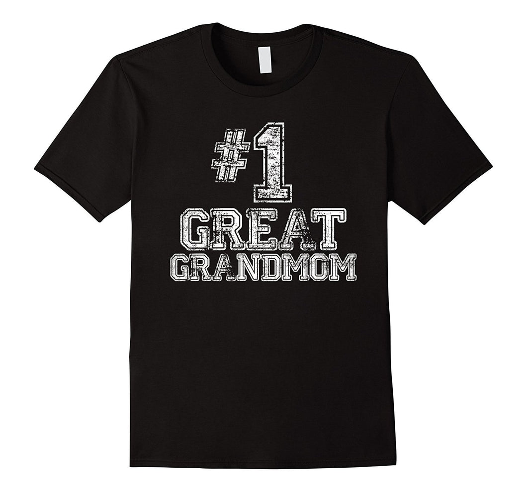 #1 Great Grandmom T Shirt - Number One Grandmother Gift Tee