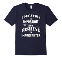 Fishing Is Importanter T-Shirt With Hilarious Joke Fisherman