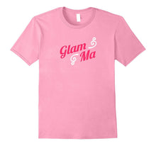 Glam Ma Cute Funny Grandma T-Shirt