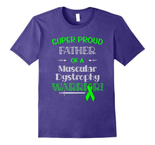 Super Proud Father of a Muscular Dystrophy Warrior Shirt