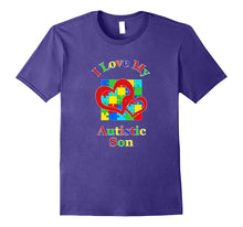 I Love My Autistic Son Autism Awareness Mom Dad Mother Tee