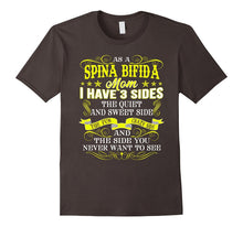 As a Spina Bifida Mom I Have 3 Sides Funny T Shirt