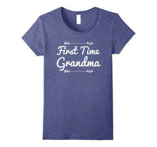 1st Time Grandma T-Shirt New Grandmother Gift for Her Tee
