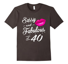 40th Birthday Gift Tshirt Sassy and Fabulous 40 Year Old Tee
