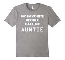 My Favorite People Call Me Auntie