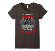As a Leo Man I Can Mean Depend on You Funny T Shirt