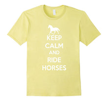 Keep Calm and Ride Horses Cute Horse Riding Equestrian Shirt