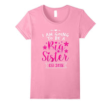 Cute Going to Be a Big Sister 2018 T-Shirt - Pregnant Mom