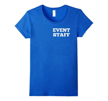 Event Staff T Shirt for Costume, Birthday Party T Shirt