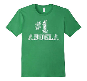 #1 Abuela T Shirt - Number One Grandmother Mother Gift Tee