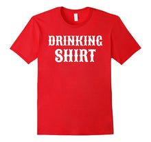 DRINKING SHIRT Funny Fun Joke Quote Vintage Beer T-Shirt