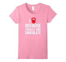 I Love Cross Fit T-Shirt Because I Really Like Chocolate