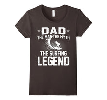 Dad the Man the Myth the Surfing Legend T-Shirt