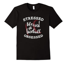 Stressed Blessed and Baseball Obsessed T-Shirt Funny