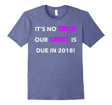 No Trick We're Due in 2018 - Funny Pregnancy Announcement