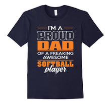 I'm Proud Dad Play Softball T Shirt Fathers Day Gifts
