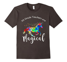 1st Grade Teachers Are Magical T-Shirt