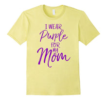 I Wear Purple for My Mom Shirt Lupus & Alzheimer's Awareness