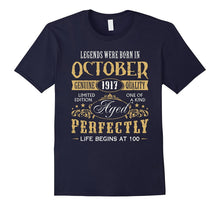 100th Birthday Made in October 1917 100 Years Old Tee Shirt