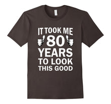 Funny 80th Birthday T-Shirt Took Years to Look This Good