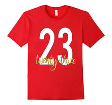23rd Birthday Shirt Gift Party Gold Bestie Twenty Three 23