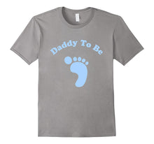 Daddy to Be Expectant Father Dad Proud Parent T-Shirt