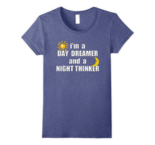 I'm a Day Dreamer and a Night Thinker Introvert Love T Shirt