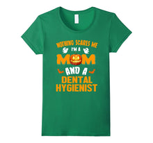 Mom and Dental Hygienist Halloween Costume Job Shirt