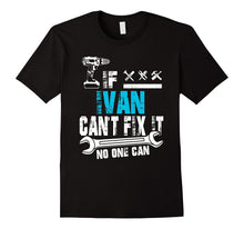 If Ivan Can't Fix It No One Can T-Shirt, Fathers Day Gift